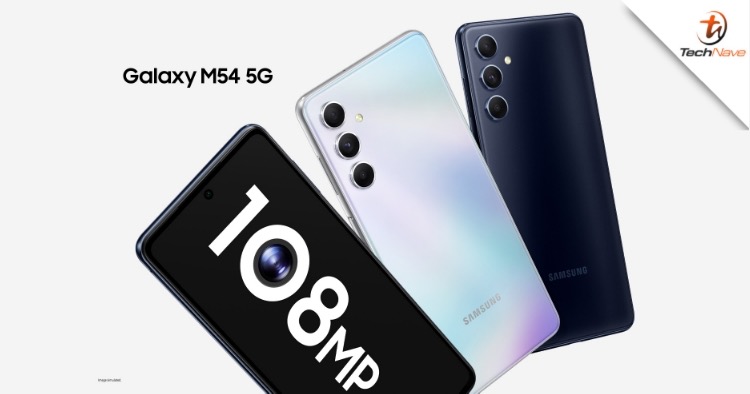 Samsung Galaxy M54 5G is now official in Malaysia, priced at RM2099