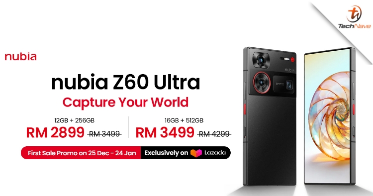 nubia Z60 Ultra Malaysia release - First Sale Promo starts 25 Dec, from RM2899