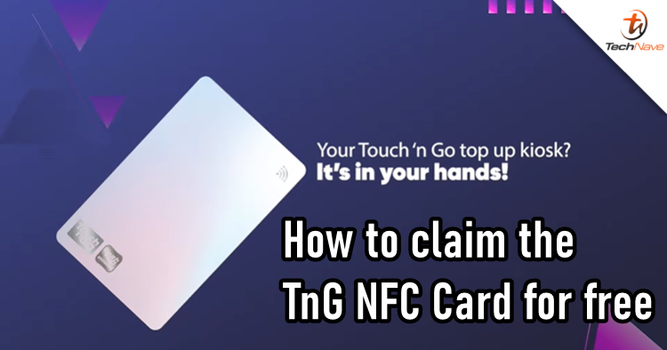Here's how to redeem a free Touch 'n Go NFC card via PADU registration