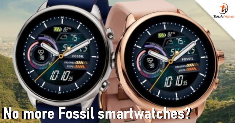 RIP Fossil Smartwatches - Fossil Group confirms Gen 6 smartwatches are ...