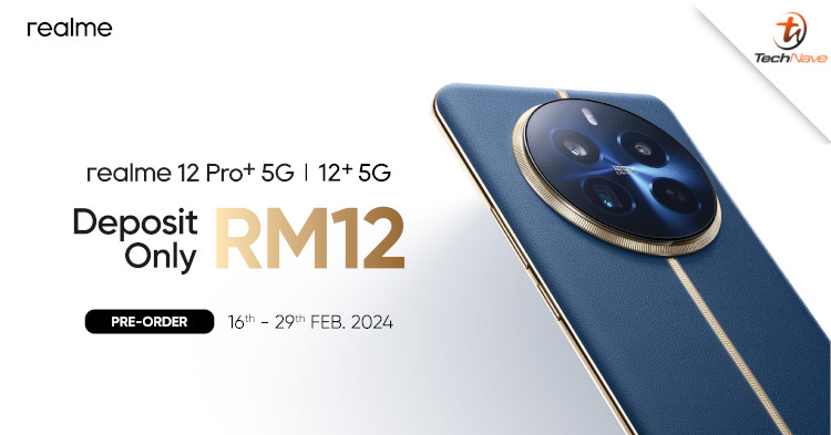 realme 12 Pro+ 5G and realme 12+ 5G coming to Malaysia on 29 Feb 2024
