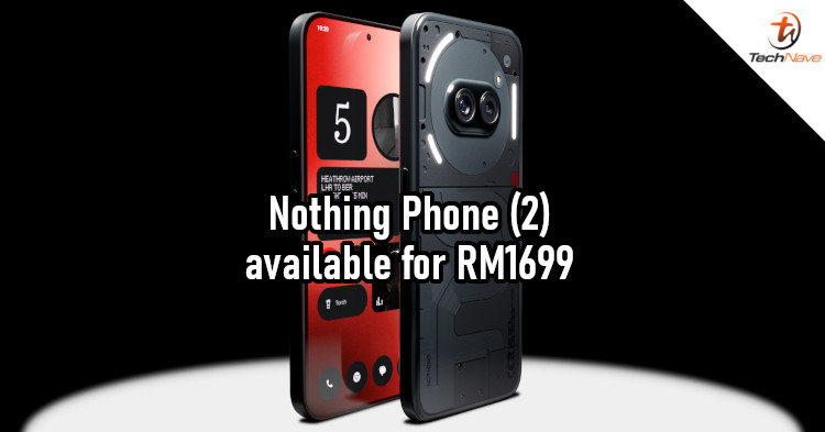 Nothing Phone (2a) release - Dimensity 7200 Pro chipset, redesigned Glyph interface, 120Hz AMOLED display, dual 50MP cameras, and more for RM1699