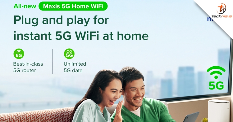Maxis announces new 5G Home WiFi plans from RM69 for 120GB