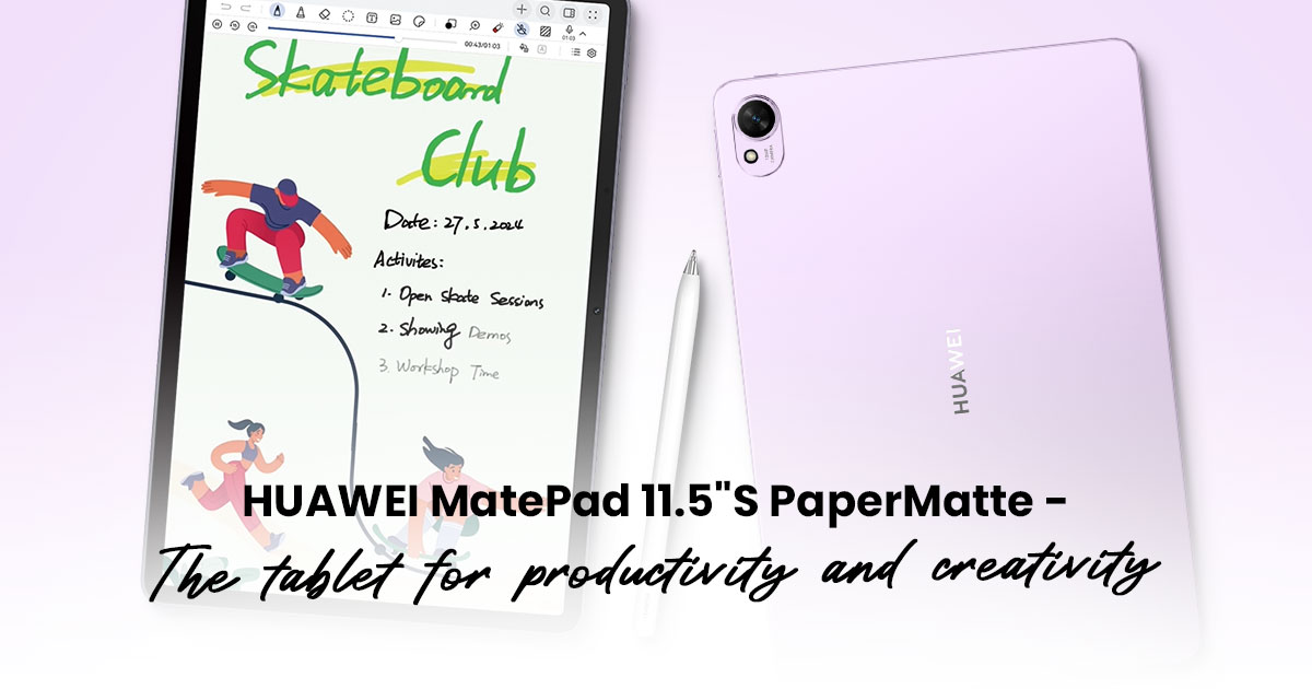 Why the HUAWEI MatePad 11.5"S PaperMatte Edition could be the tablet for you