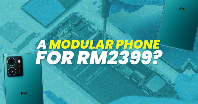 Could Malaysia's Modular Smartphone already be here for just RM2399?