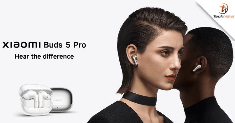 Xiaomi Buds 5 Pro Malaysia release - Hybrid ANC and WiFi variant available, starting price at RM799