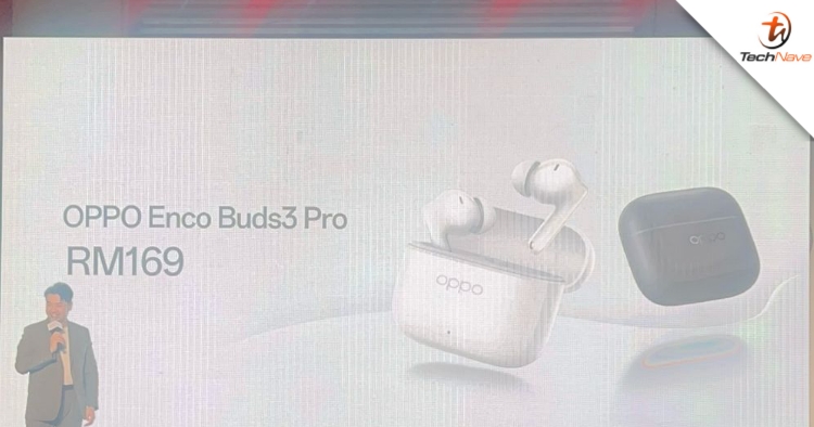 OPPO Enco Buds3 Pro Malaysia release - Up to 54 hours battery life, IP55 rating and 12.4mm drivers at RM169