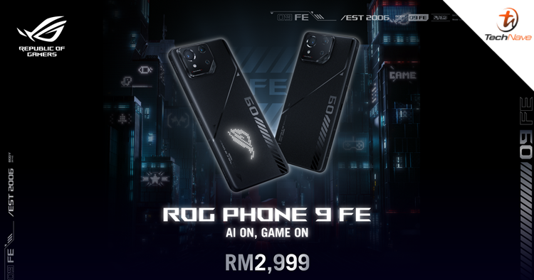 ROG Phone 9 FE Malaysia released - 12GB + 256GB memory configuration, priced at RM2,999