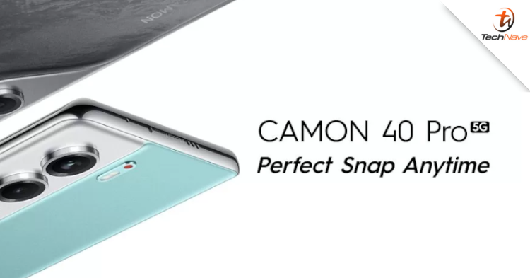 TECNO Camon 40 Pro Malaysia release - Dimensity 7300 Ultimate SoC, 12GB RAM, 256GB storage and more from RM1099