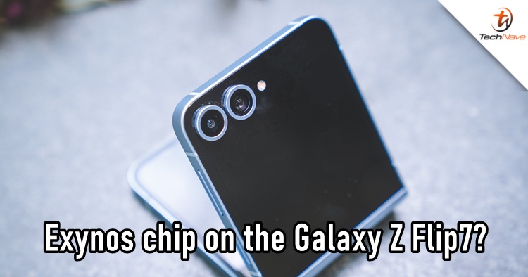 Samsung may be set on putting an Exynos chipset on the Galaxy Z Flip 7 this year