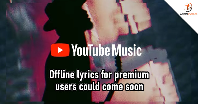 YouTube Music will soon support offline lyrics