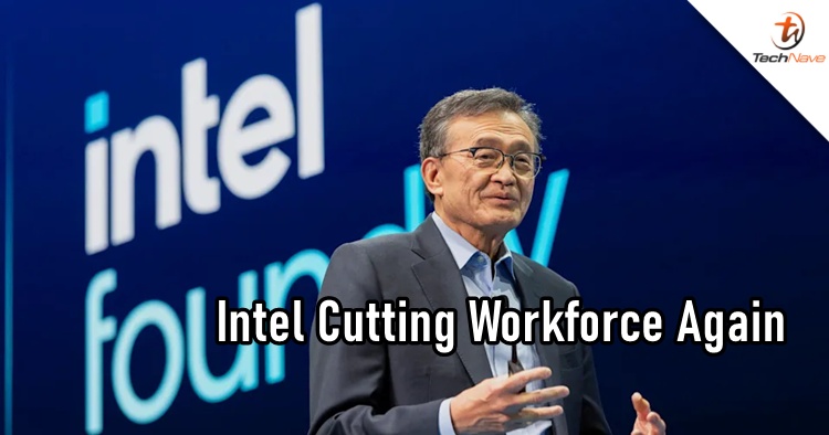 Intel signals another major workforce overhaul by the end of 2025