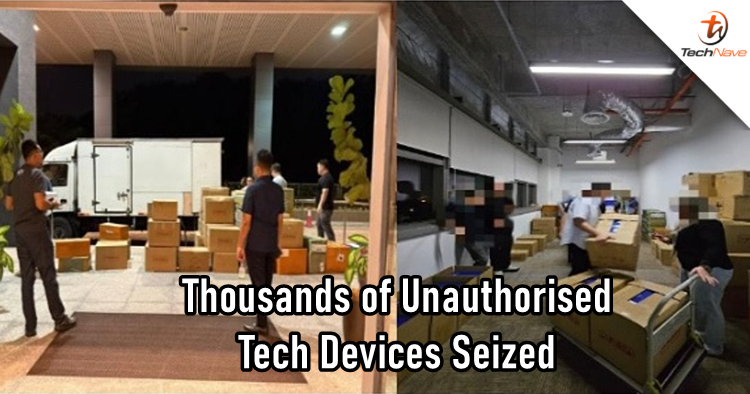 Almost 4000 tech devices were seized by the police for being unapproved by MCMC