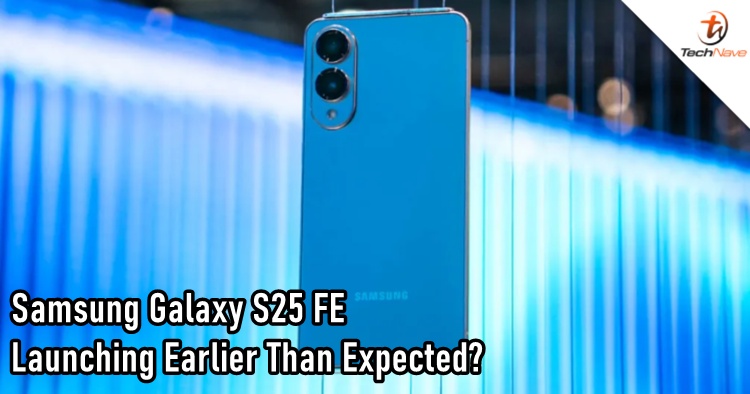 The Galaxy S25 FE will launch earlier than expected, as confirmed by Samsung
