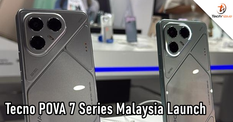 Tecno POVA 7 series Malaysia release - 6000mAh battery and up to 12GB + 256GB, starting price at RM599