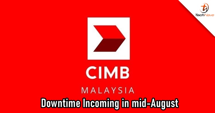 CIMB schedules early-bird myDebit downtime on 16–17 August 2025