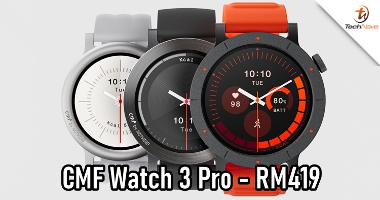 CMF Watch 3 Pro Malaysia release - 13-day battery life and ChatGPT availability, priced at RM419