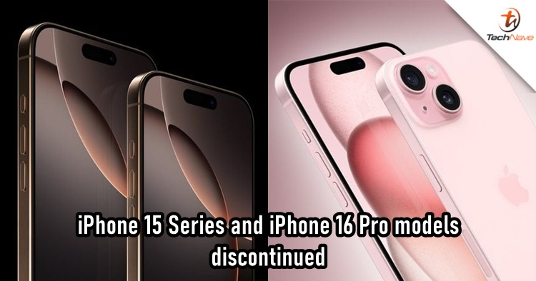 Apple discontinued the iPhone 15 series and iPhone 16 Pro models