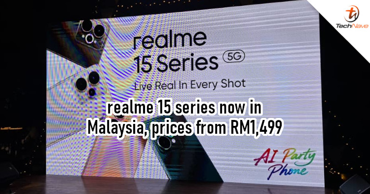 realme 15 series Malaysia release - Triple Party AI Algorithms, AI voice-controlled image editing, 7000mAh battery and more from RM1,499