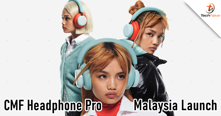 CMF Headphone Pro Malaysia release - Modular design and up to 100 hours of battery life, priced at RM429