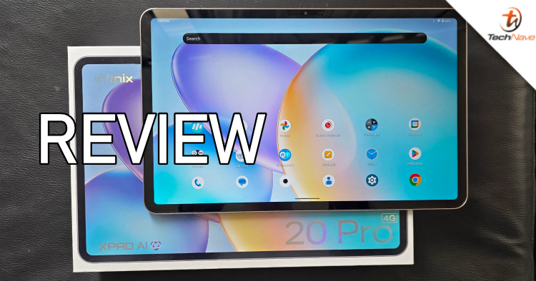 Infinix XPAD 20 Pro review - A 12-inch 4G AI Tablet for work and play on the go at below RM1K?