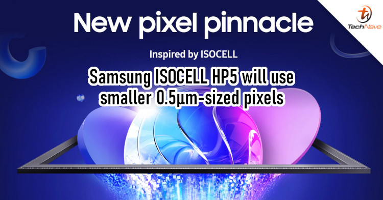 Samsung unveils new 200MP ISOCELL HP5 sensor with 0.5µm-sized pixels