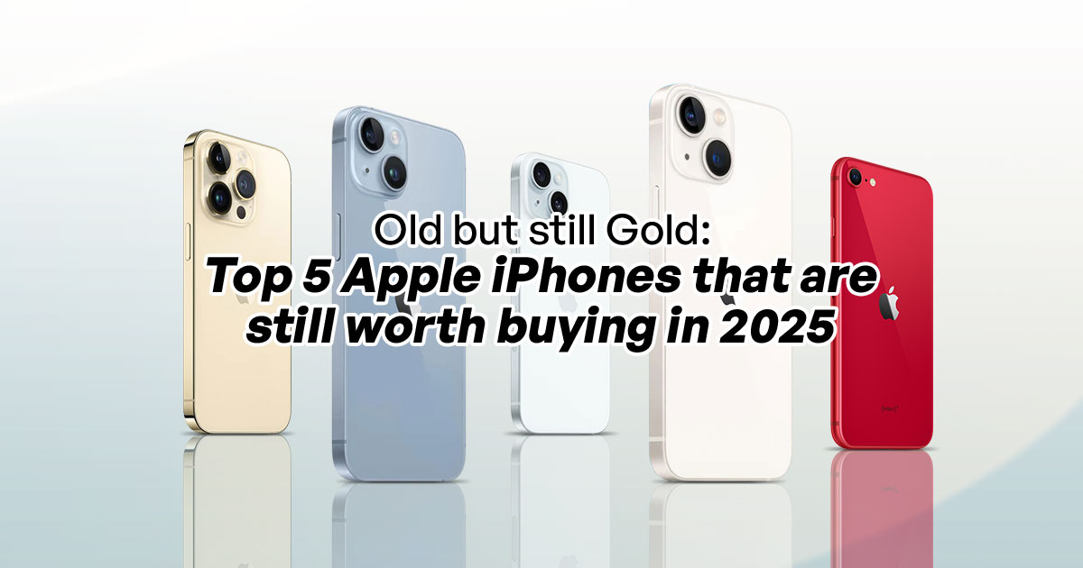 Old but Still Gold: Top 5 Apple iPhones that are still worth buying in 2025
