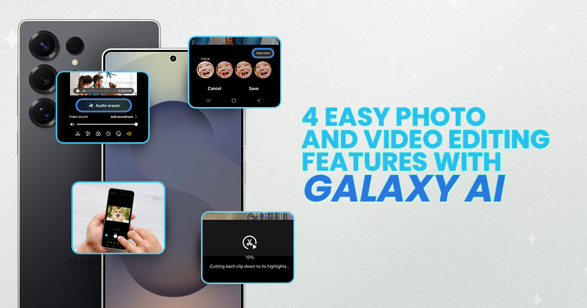 4 easy ways to level-up your photos and videos with Galaxy AI