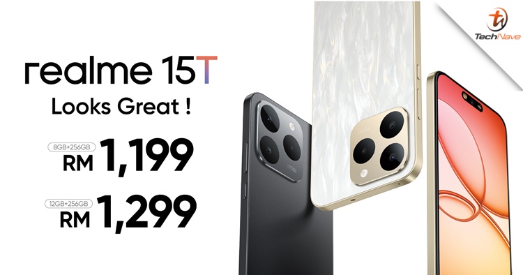 realme 15T 5G Malaysia release - up to 12GB + 256GB and 7000mAh battery, starting price at RM1199