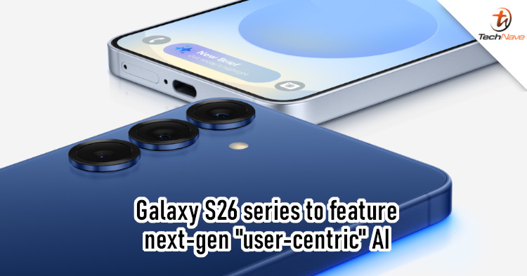 Samsung Galaxy S26 series to have new Exynos chipset, next-gen AI, and upgraded cameras
