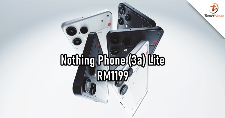 Nothing Phone (3a) Lite Malaysia pre-order - 8GB + 256GB variant, priced at RM1199