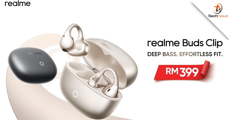 realme Buds Clip Malaysia release - realme's first open-ear earbuds, priced at RM399 (RM299 PwP)