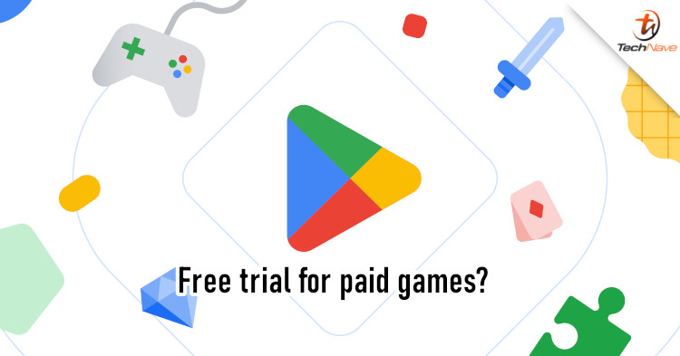 Google Play Store could soon free trials for one-time purchase games