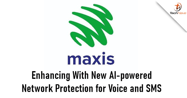Maxis deploys AI-powered firewall to battle digital scams in both voice and SMS
