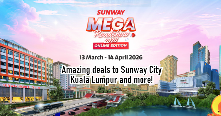 Sunway Mega Roadshow 2026 - An online mega promo campaign you shouldn't miss out on