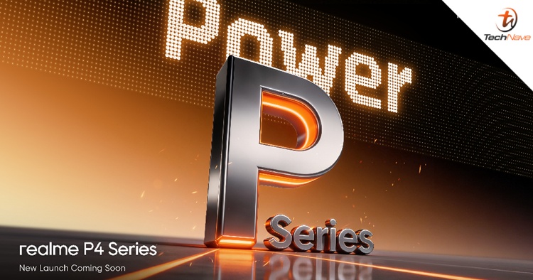 realme set to launch the P4 Series globally soon, including Malaysia