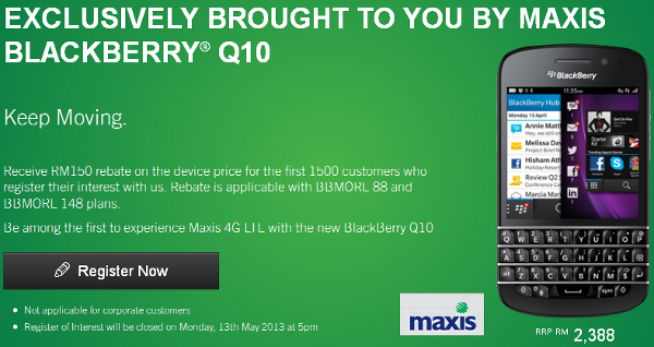 Maxis Offers BlackBerry Q10 Registration of Interest