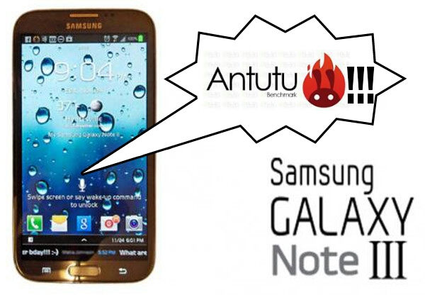 Samsung Galaxy Note III Blazes on AnTuTu Benchmark!