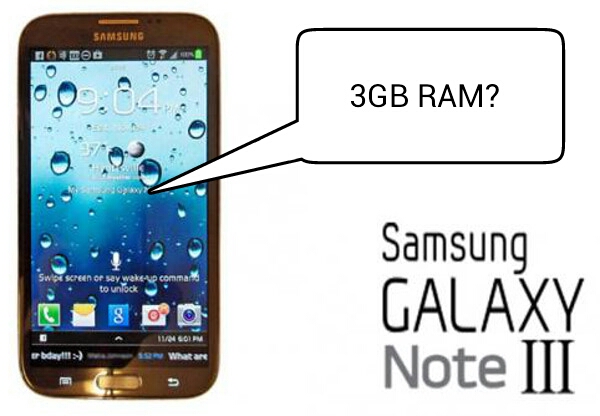 Rumours: 3GB RAM Samsung Galaxy Note 3 Coming in September 2013?