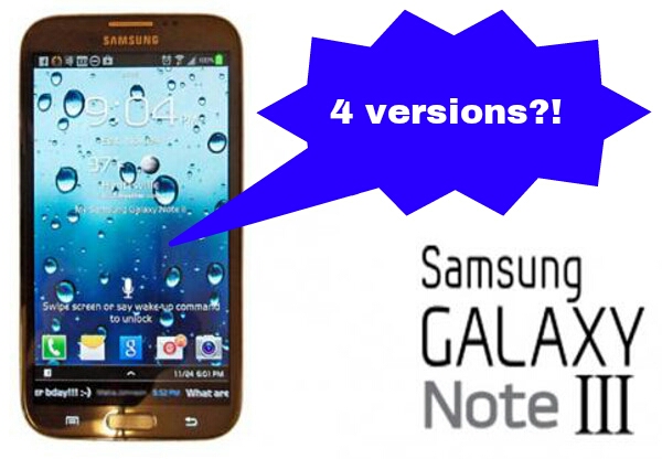 Rumours: 4 Samsung Galaxy Note III versions coming soon?