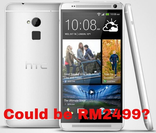 Rumour: HTC One Max could cost RM2499 in Malaysia?