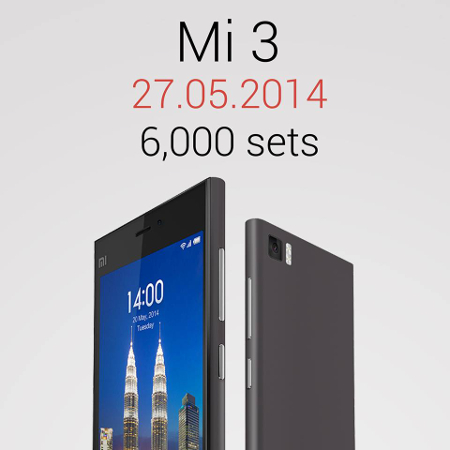 Xiaomi Malaysia announces second batch of 6000 Xiaomi Mi 3 units coming on 27 May 2014