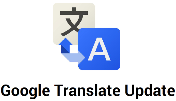 Major Google Translate 3.1 update turns it into a free universal translator
