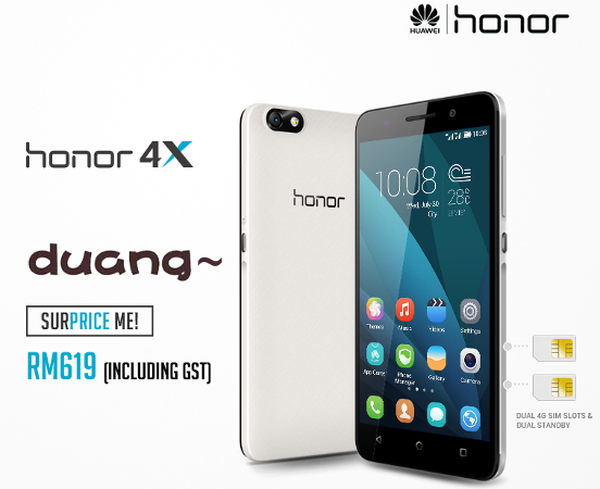 Honor 4X surprice is RM619 pre-order pricing inclusive of GST!
