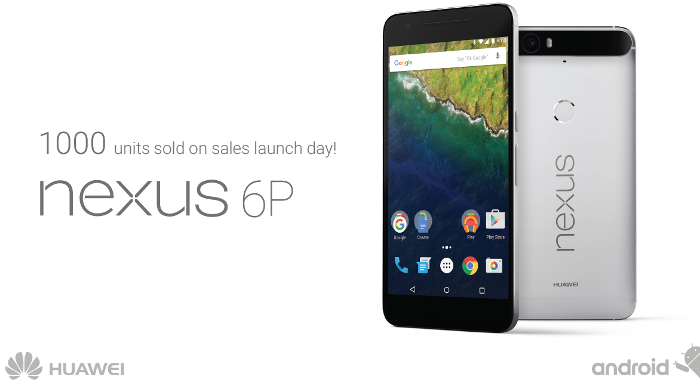 1000 units of Huawei Nexus 6P already sold, 2nd batch + free casing and earphones