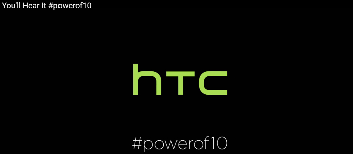 HTC 10 Youll hear it.jpg