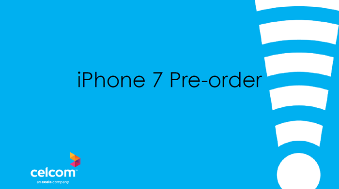 Be the FiRST to get lucky with Celcom's pre-order for the Apple iPhone 7 starting from RM7!