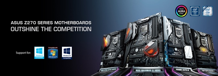 ASUS announced Win7 and Win8.1 support With Z270 Series motherboards