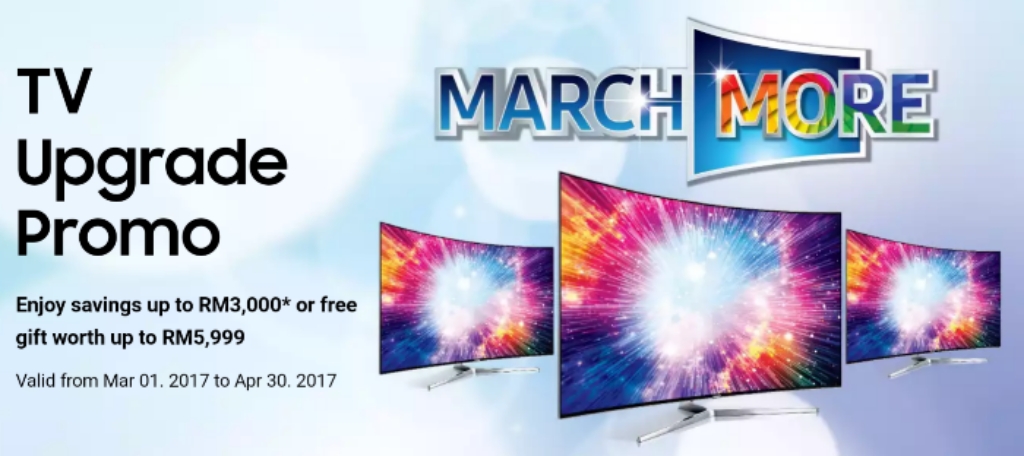 Samsung March More campaign is offering RM3000 in savings and a free soundboard for their Smart TVs