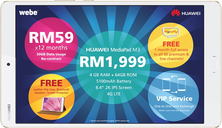 Special Huawei MediaPad M3 promotion bundle with webe digital for RM1999